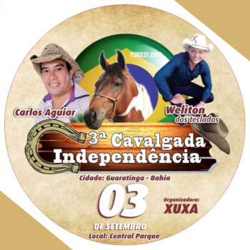 03/09/2016 – 3ª Cavalgada da Independência – Guaratinga/BA