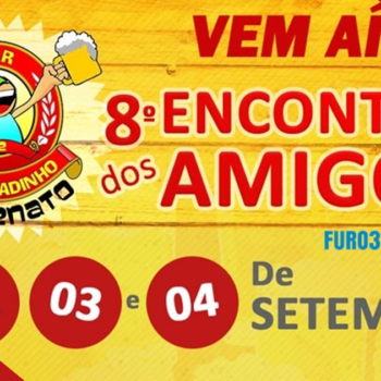 02,03 e 04/09/16 – 8º Encontro dos Amigos – Guaratinga/BA