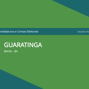 TSE divulga situação de candidaturas ao cargo de vereador em Guaratinga, confira a lista