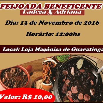 13/11/16 – Feijoada Beneficente em prol de Adriana – Guaratinga/BA