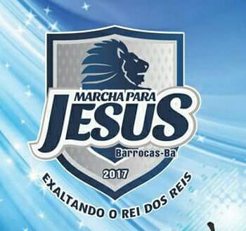 22/04/17 – Marcha para Jesus 2017 – Barrocas/BA