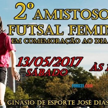 13/05/17 – 2° Amistoso de Futsal Feminino – Guaratinga/BA