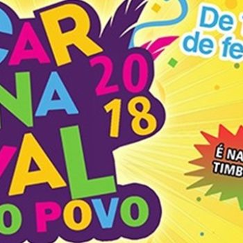 10 a 13/02/18 – Carnaval do Povo – Guaratinga-BA
