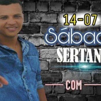 14/07/18 – Weliton Camargo no sábado sertanejo – Guaratinga – BA