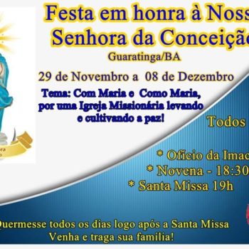 29/11 a 08/12/18 – Festa em honra à Nossa Senhora da Conceição – Guaratinga – BA