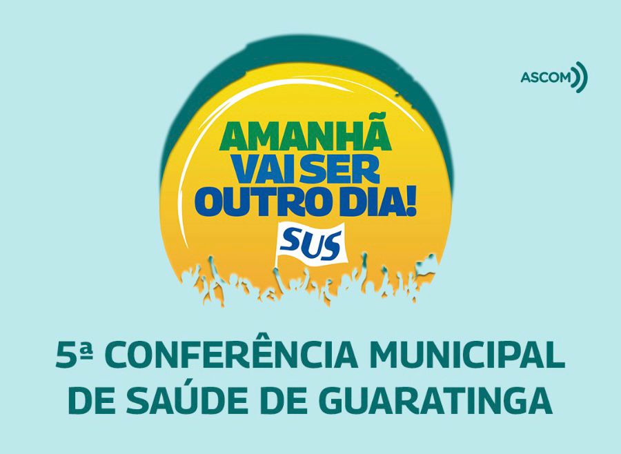 Guaratinga realiza 5ª Conferência Municipal de Saúde nesta sexta-feira (10)