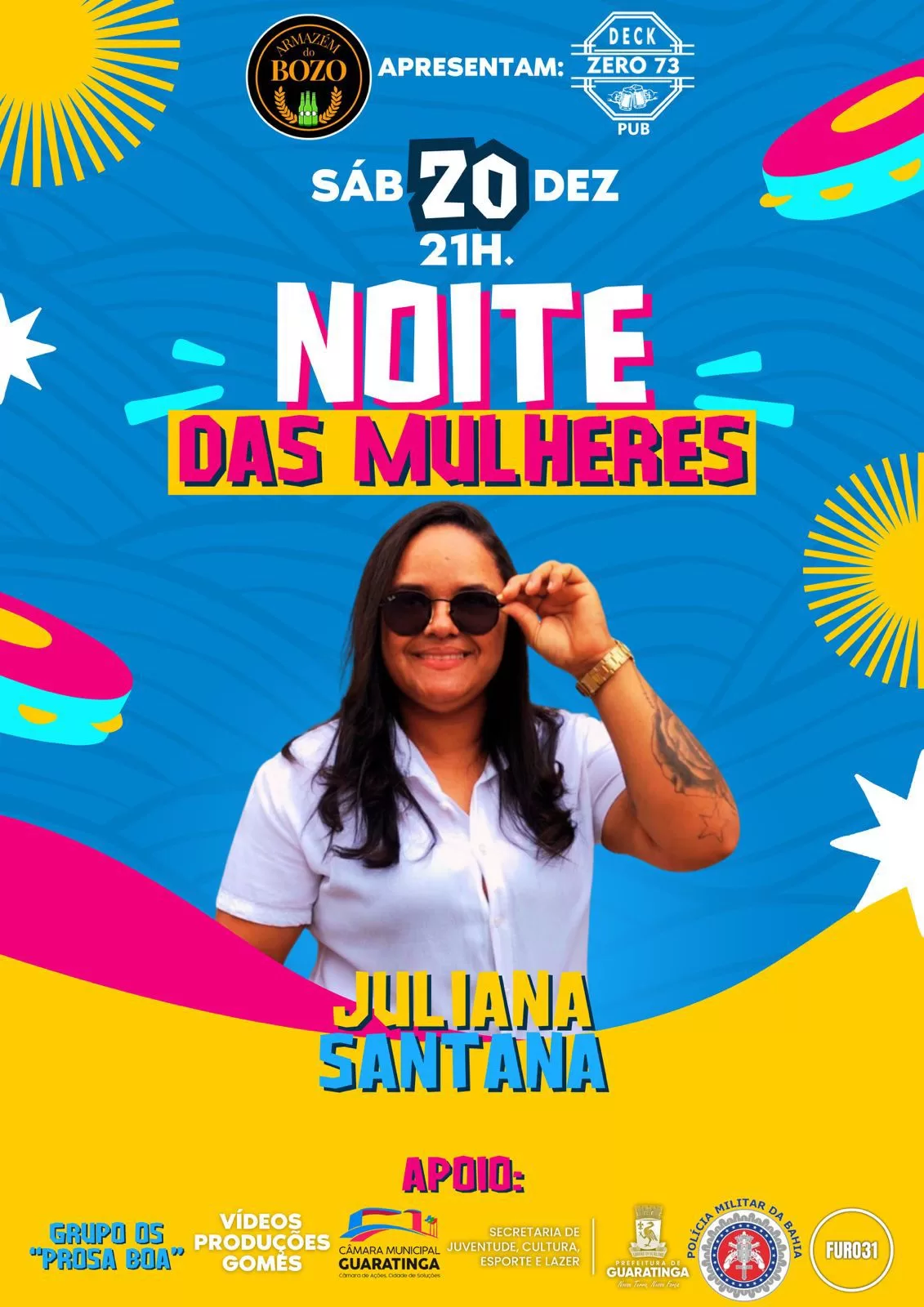 Juliana Santana comanda a Noite das Mulheres na Praça 31 de Agosto no dia 20/12